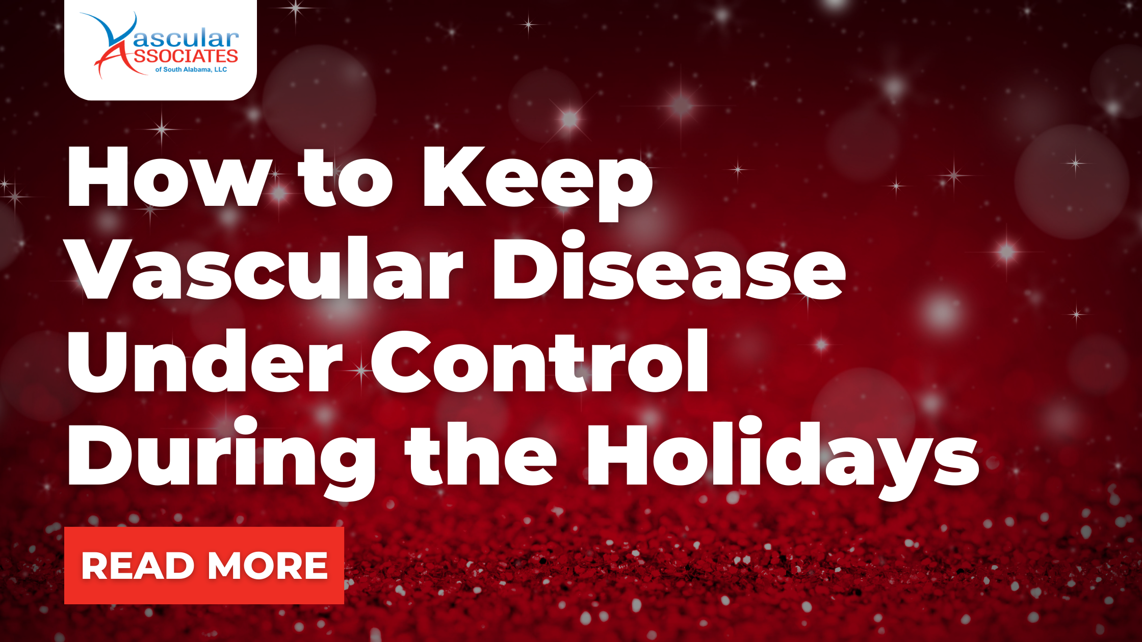 How to Keep Vascular Disease Under Control During the Holidays.png
